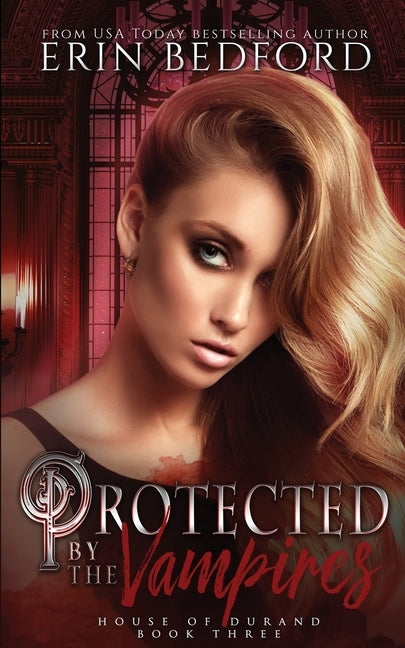Protected by the Vampires Paperback Embrace the Fantasy Publishing