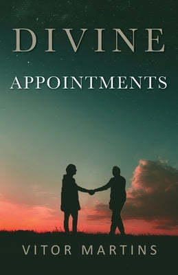 Divine Appointments Paperback Trilogy Christian Publishing
