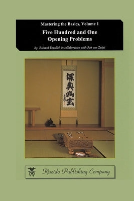 Five Hundred and One Opening Problems Paperback Kiseido Publishing Company