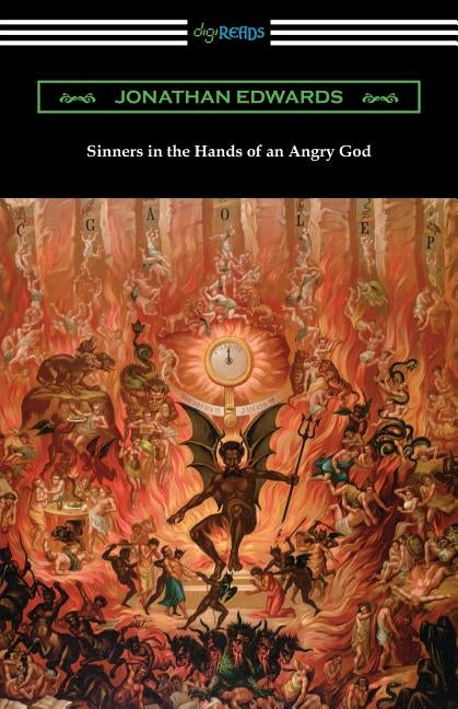 Sinners in the Hands of an Angry God Paperback Digireads.com