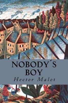 Nobody´s Boy Paperback Createspace Independent Publishing Platform