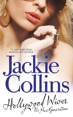 Hollywood Wives - The New Generation: The Sequelvolume 2 Paperback Simon & Schuster