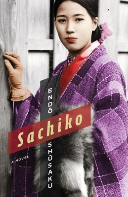 Sachiko Paperback Columbia University Press