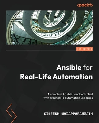 Paperback book titled "Ansible for Real-Life Automation" by Packt Publishing, featuring a cover with a tech-themed design.