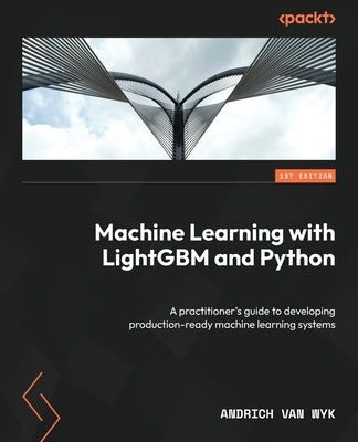 Paperback book titled "Machine Learning with LightGBM and Python" by Packt Publishing, featuring a cover with technical graphics.