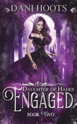 Engaged Paperback Dani Hoots