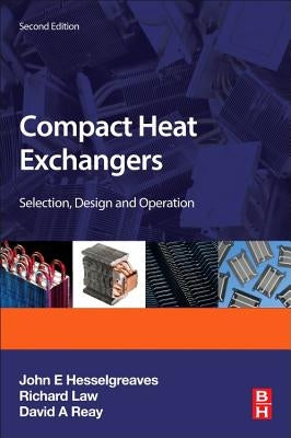 Compact Heat Exchangers: Selection, Design and Operation Paperback Butterworth-Heinemann
