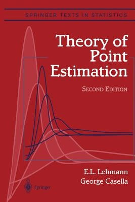 Theory of Point Estimation Paperback Springer