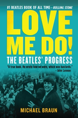 Love Me Do! the Beatles' Progress Paperback Graymalkin Media