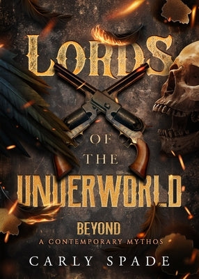 Lords of the Underworld Paperback World Tree Publishing, LLC
