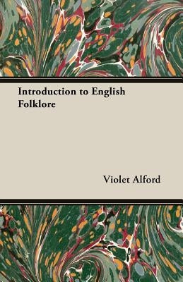 Introduction to English Folklore Paperback Hesperides Press