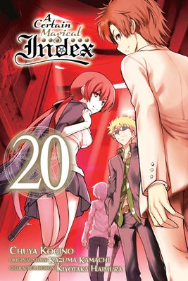 A Certain Magical Index, Vol. 20 (Manga) by Kamachi, Kazuma