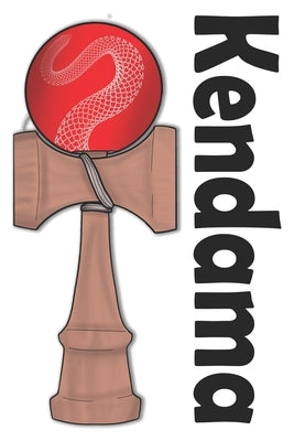 Kendama: The Iconic Japanese Cup and Ball Game! Paperback Independently Published