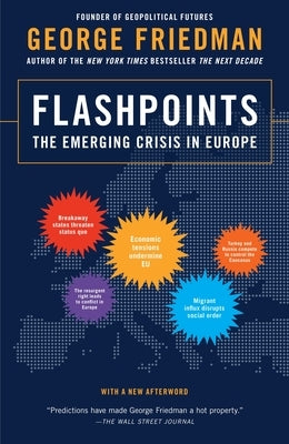 Flashpoints: The Emerging Crisis in Europe Paperback Anchor Books