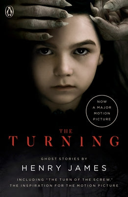The Turning (Movie Tie-In): The Turn of the Screw and Other Ghost Stories Paperback Penguin Books
