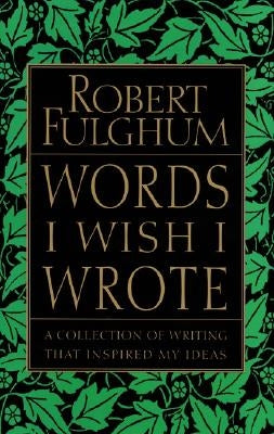 Words I Wish I Wrote Paperback Harper Perennial