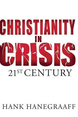 Christianity in Crisis: 21st Century Paperback Thomas Nelson