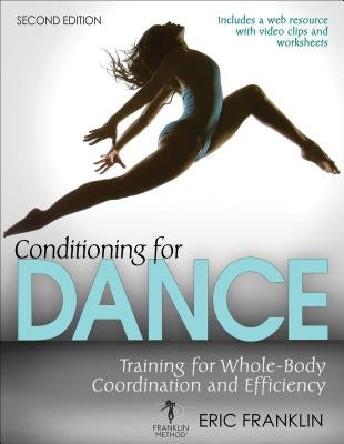 Book cover for "Conditioning for Dance" by Human Kinetics Publishers, featuring a dancer performing a stretch on a dance floor.
