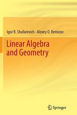 Linear Algebra and Geometry Paperback Springer