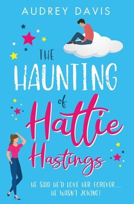 The Haunting of Hattie Hastings Paperback Audrey Cowie