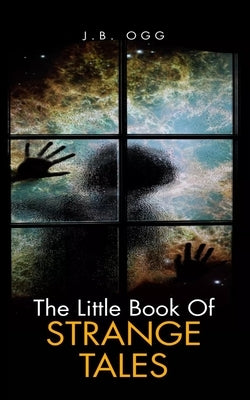 The Little Book Of Strange Tales Paperback Independently Published