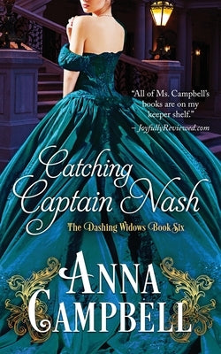 Catching Captain Nash Paperback Anna Campbell