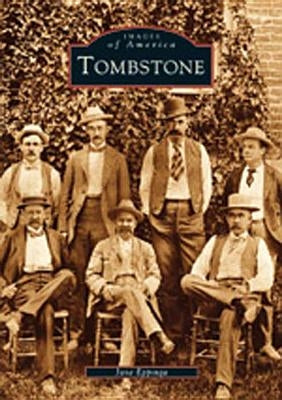 Tombstone Paperback Arcadia Publishing (SC)