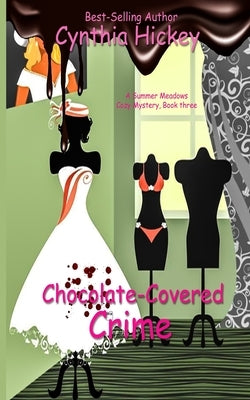 Chocolate-Covered Crime Paperback Winged Publications