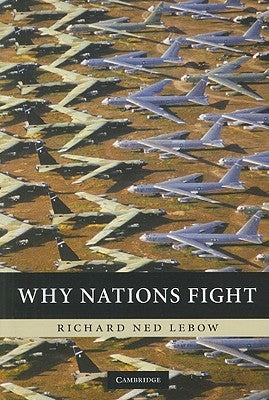 Why Nations Fight Paperback Cambridge University Press