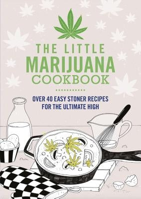 The Little Marijuana Cookbook Paperback Spruce