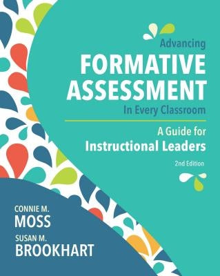 Advancing Formative Assessment in Every Classroom: A Guide for Instructional Leaders Paperback ASCD