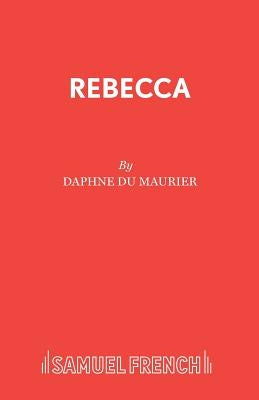 Rebecca Paperback Samuel French