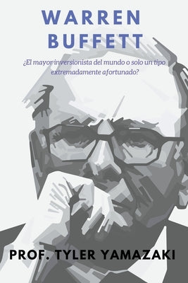 Paperback Spanish book titled Warren Buffett by Blue Labyrinth Pte Ltd, featuring a cover with Warren Buffett's portrait.