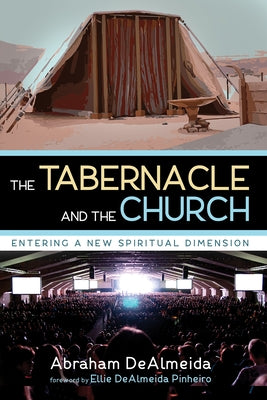 The Tabernacle and the Church Paperback Wipf & Stock Publishers