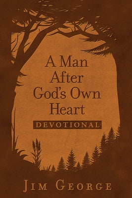 A Man After God's Own Heart Devotional (Milano Softone) Imitation Leather Harvest House Publishers