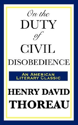 On the Duty of Civil Disobedience Paperback Wilder Publications