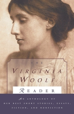 Virginia Woolf Reader Paperback Mariner Books