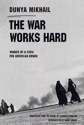 The War Works Hard Paperback New Directions Publishing Corporation