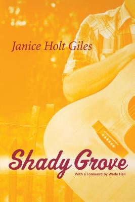 Shady Grove Paperback University Press of Kentucky