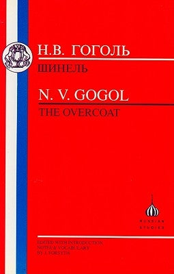The Gogol: The Overcoat Paperback Bloomsbury Publishing PLC