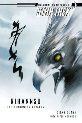 Rihannsu: The Bloodwing Voyages Paperback Star Trek