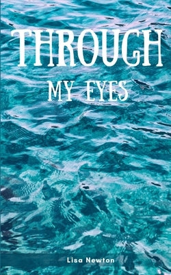 Through My Eyes Paperback Libresco Feeds Private Limited