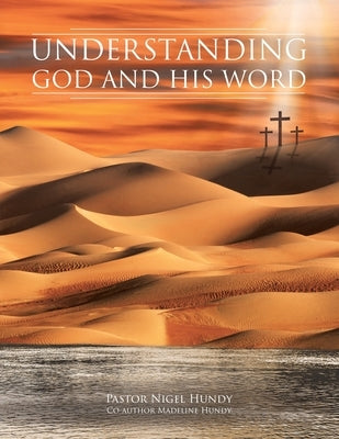 Understanding God and His Word Paperback Christian Faith