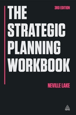 The Strategic Planning Workbook Paperback Kogan Page