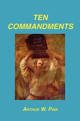 Ten Commandments Paperback Sovereign Grace Publishers