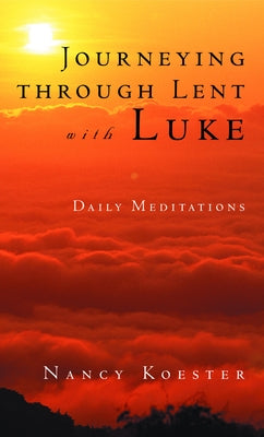 Journeying Through Lent with L Paperback Fortress Press