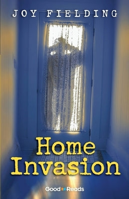 Home Invasion Paperback Grass Roots Press