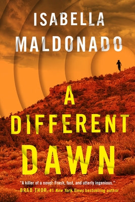 A Different Dawn by Maldonado, Isabella