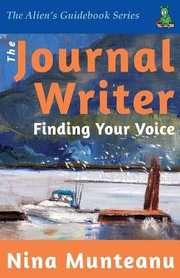 The Journal Writer: Finding Your Voice Paperback Pixl Press