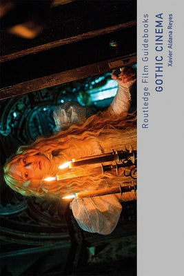 Gothic Cinema Paperback Routledge